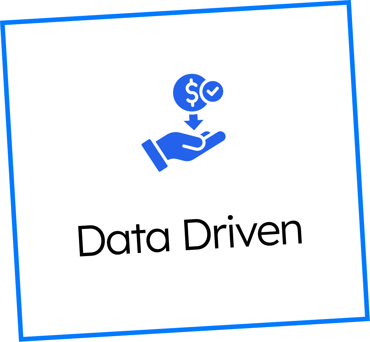 Data Driven